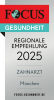 Siegel: FOCUS Gesundheit - Regionale Empfehlung 2025 - Zahnarzt München